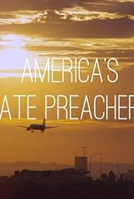 America's Hate Preachers (2016)