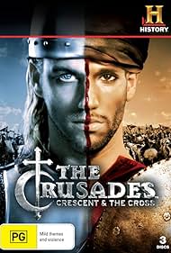 Crusades: Crescent & the Cross (2005)