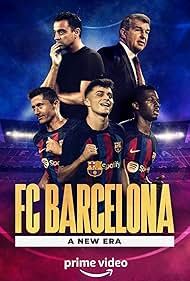 FC Barcelona: A New Era (2022)