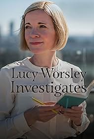 Lucy Worsley Investigates (2022)
