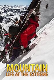 Mountain: Life at the Extreme (2017)