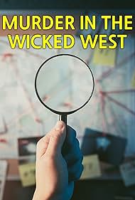 Murder in the Wicked West (2022)