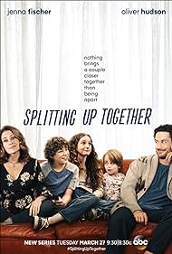 Splitting Up Together (2018)