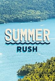 Summer Rush (2020)
