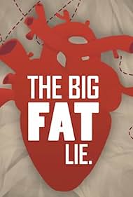 The Big Fat Lie (2018)