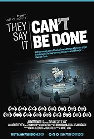 They Say It Can't Be Done (2019)